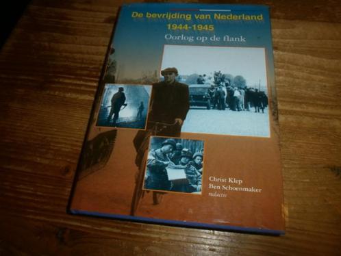 oorlog op de flank bevrijding van nederland 1944-1945, Boeken, Oorlog en Militair, Nieuw, Tweede Wereldoorlog, Ophalen of Verzenden