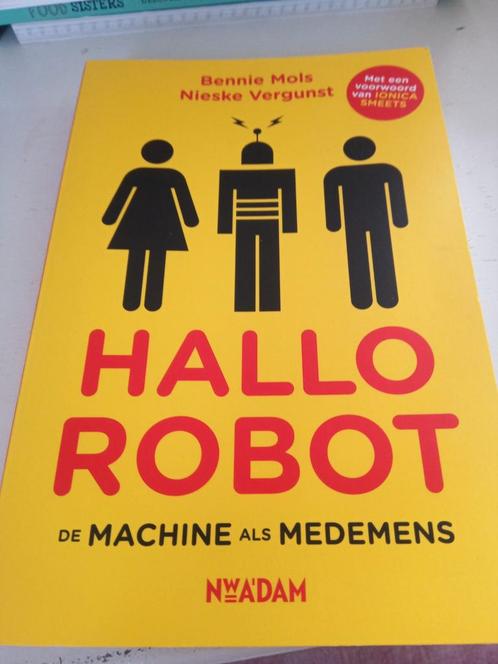 Bennie Mols - Hallo robot, Boeken, Politiek en Maatschappij, Zo goed als nieuw, Ophalen of Verzenden