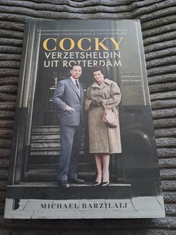 Cocky Verzetsheldin uit Rotterdam - Michael Barzilaij