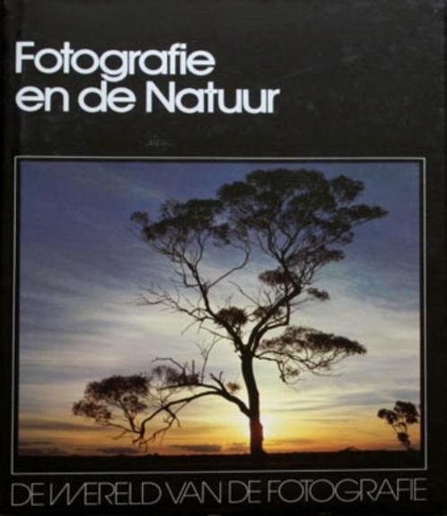 Fotografie en de Natuur serie: de wereld van de fotografie, Boeken, Kunst en Cultuur | Fotografie en Design, Zo goed als nieuw