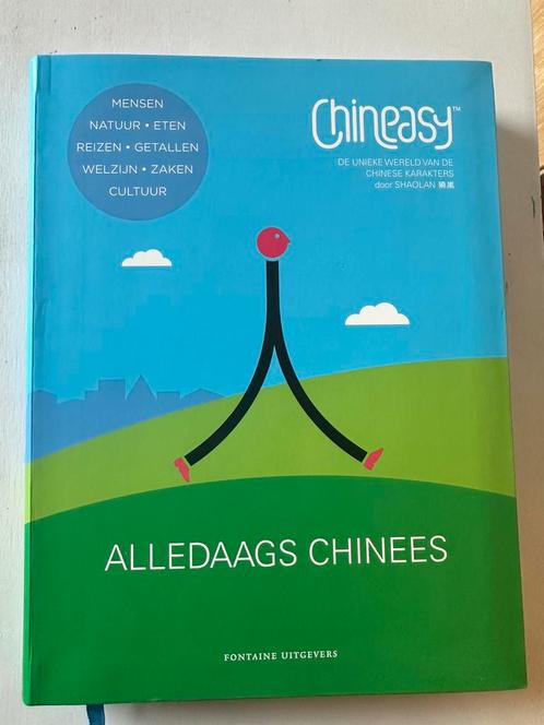 Shaolan Hsueh - Chineasy alledaags Chinees, Boeken, Taal | Overige Talen, Zo goed als nieuw, Ophalen of Verzenden