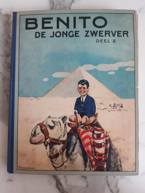 boek 'Benito, de jonge zwerver' deel 2. 1932 NV PaulC Kaiser, Antiek en Kunst, Antiek | Boeken en Bijbels, Ophalen of Verzenden