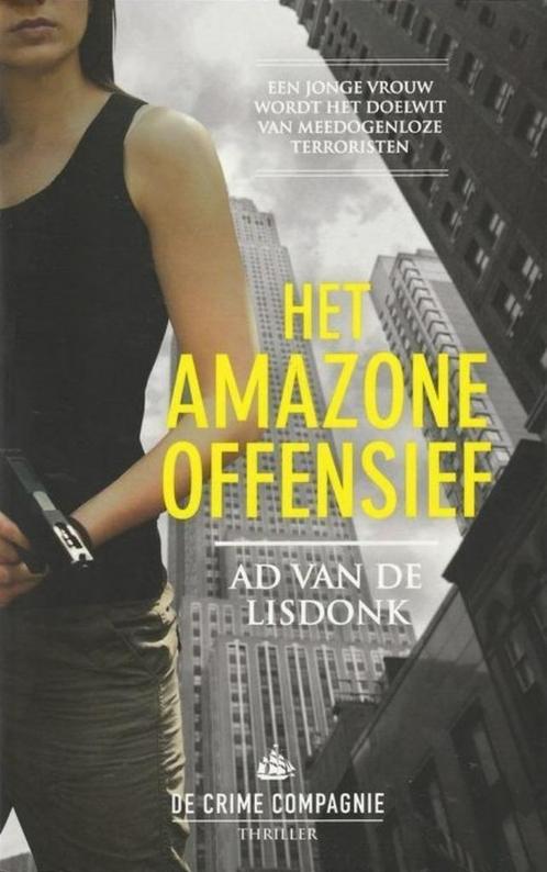 Het Amazone offensief - Ad van de Lisdonk, Boeken, Thrillers, Zo goed als nieuw, Nederland, Ophalen of Verzenden