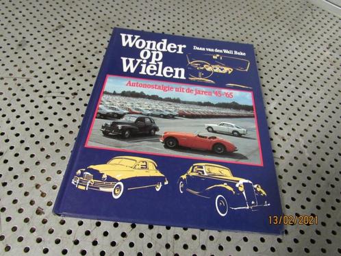 Wonder op Wielen Autonostalgie uit de jaren '45-'65, Boeken, Auto's | Boeken, Gelezen, Algemeen, Ophalen of Verzenden