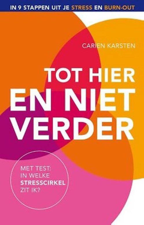Carien Karsten - Tot hier en niet verder, Boeken, Psychologie, Nieuw, Ophalen of Verzenden