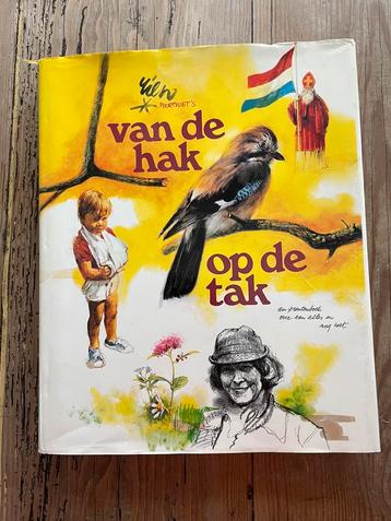 Van de hak op de tak. Rien Poortvliet BIEDEN 