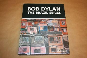 Bob Dylan - The Brazil Series