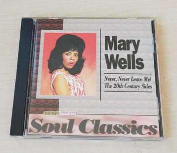 Mary Wells - Never, Never Leave Me/The 20th Century Sides CD