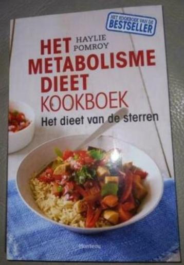 Het metabolismedieet kookboek - Haylie Pomroy