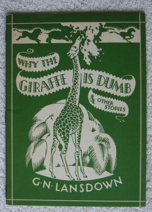 G.N. Lansdown - Why The Giraffe is Dumb (and other stories), Boeken, Taal | Engels, Gelezen, Ophalen of Verzenden