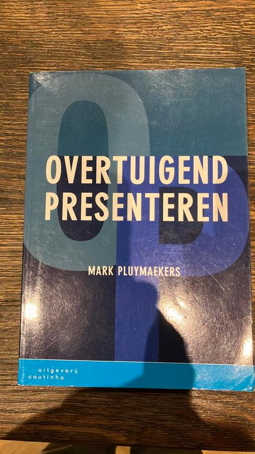 M. Pluymaekers - Overtuigend presenteren, Boeken, Wetenschap, Ophalen of Verzenden