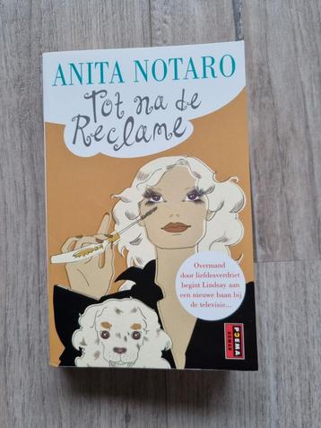 Anita Notaro - Tot na de reclame