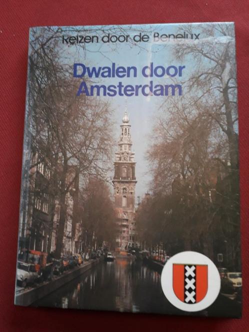 Amsterdam,dwalen door Amsterdam, Boeken, Geschiedenis | Stad en Regio, Zo goed als nieuw, 19e eeuw, Ophalen of Verzenden