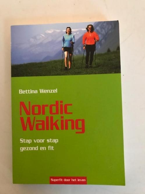 Nordic walking. Stap voor stap gezond en fit. Bettina wenzel, Boeken, Sportboeken, Zo goed als nieuw, Ophalen of Verzenden