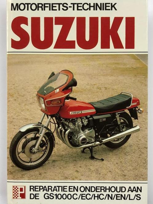 Suzuki GS1000 1977-1979 Motorfietstechniek ** NIEUW & NL **, Motoren, Handleidingen en Instructieboekjes, Suzuki, Ophalen of Verzenden