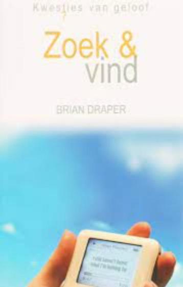 ZOEK & VIND, kwestie van geloof - Brian Draper