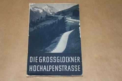 Prachtige reisgids - Grossglockner Hochalpenstrasse - 1936 !, Boeken, Reisgidsen, Gelezen, Ophalen of Verzenden