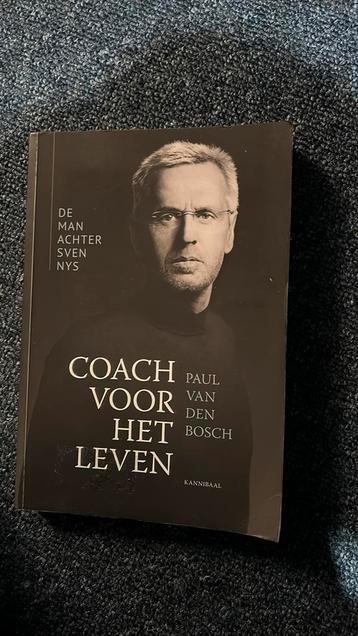 Paul Van Den Bosch - Coach voor het leven Sven Nys