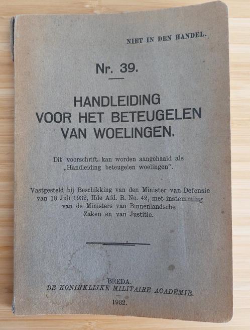 Handleiding voor het beteugelen van woelingen KMA 1932, Verzamelen, Militaria | Tweede Wereldoorlog, Landmacht, Boek of Tijdschrift