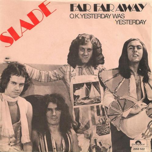 Slade – Far Far Away, Cd's en Dvd's, Vinyl Singles, Gebruikt, Single, Rock en Metal, Ophalen of Verzenden