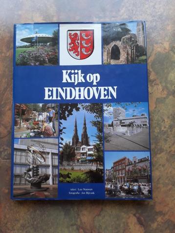 Eindhoven :Kijk op Eindhoven