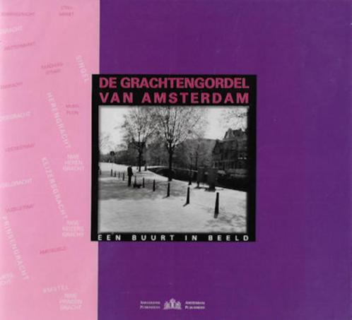 Menno de Vries: De Grachtengordel van Amsterdam, Boeken, Geschiedenis | Stad en Regio, Zo goed als nieuw, Ophalen of Verzenden