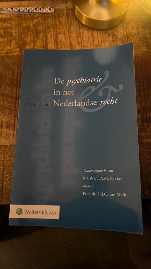 De psychiatrie in het Nederlandse recht, Boeken, Wetenschap, Zo goed als nieuw, Ophalen of Verzenden