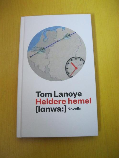Heldere hemel van Tom Lanoye, Boeken, Oorlog en Militair, Nieuw, Luchtmacht, 1945 tot heden, Ophalen of Verzenden