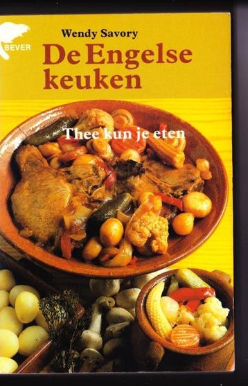 De Engelse keuken Thee kun je eten uitgave Bever 1986