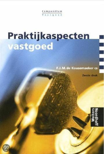 Praktijkaspecten Vastgoed (handig naslagwerk)