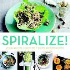 Stephanie Jeffs - Spiralize!, Boeken, Kookboeken, Nieuw, Ophalen of Verzenden