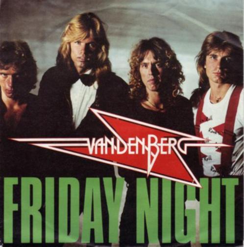 Vandenberg ‎– Friday Night  Originele Vinyl Single Nieuw.!, Cd's en Dvd's, Vinyl Singles, Nieuw in verpakking, Single, 7 inch