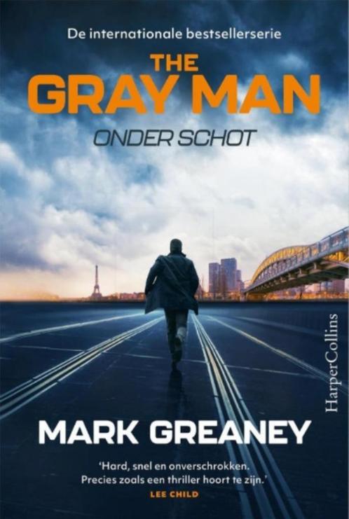 The gray man: onder schot - Mark Greany, Boeken, Thrillers, Zo goed als nieuw, Amerika, Ophalen of Verzenden