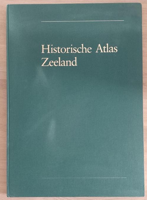 Historische Atlas Zeeland, G.L. Wieberdink- Robas, Boeken, Atlassen en Landkaarten, Gelezen, Overige atlassen, Nederland, 1800 tot 2000