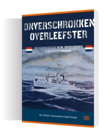 Onverschrokken overleefster - het boek over Hr.Ms. Mercuur