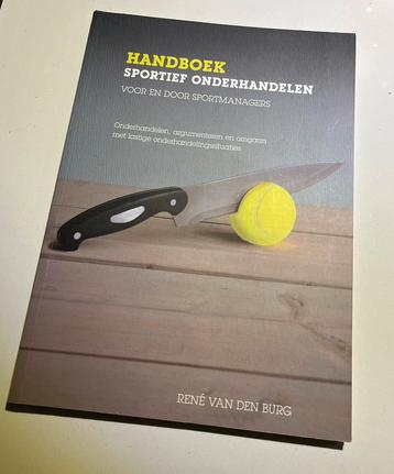 Handboek sportief onderhandelen voor en door sportmanagers
