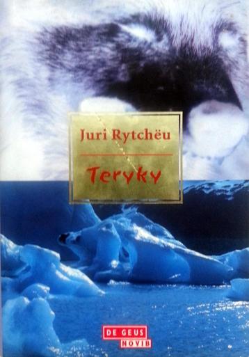 Juri Rytchëu - Teryky 
