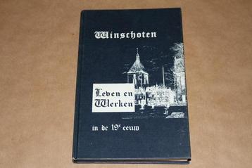 Winschoten - Leven en werken in de 19e eeuw - Potjewijd !!