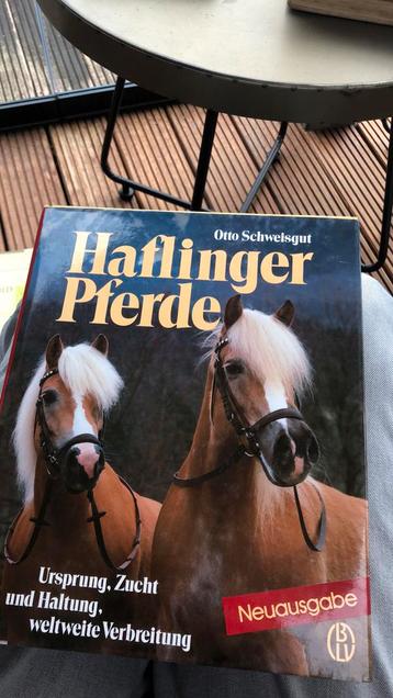 Haflinger Pferde Paarden. Otto Schweisgut. Duitstalig 