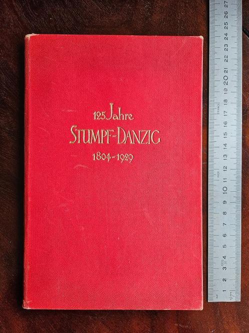 1929 – 125 jaar STUMPF DANZIG *** opgedr aan CAREL BEGEER, Boeken, Kunst en Cultuur | Beeldend, Gelezen, Overige onderwerpen, Ophalen of Verzenden