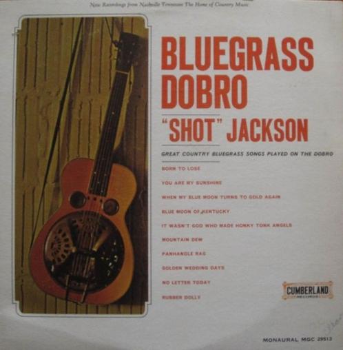 LP "Shot" Jackson - Bluegrass dobro (USA, 1964, zeldzaam!), Cd's en Dvd's, Vinyl | Wereldmuziek, Nieuw in verpakking, 12 inch