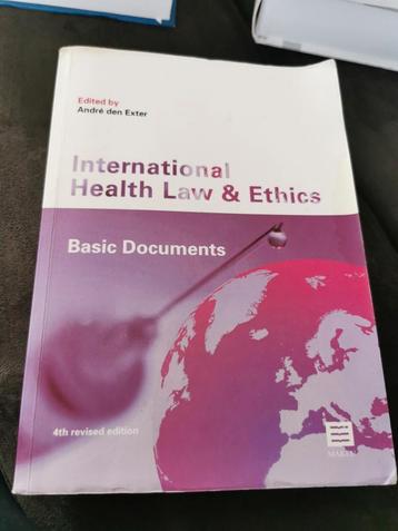 André Den Exter - Internional Health Law and Ethics