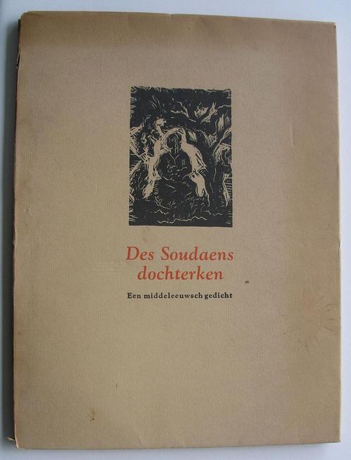 Des Soudaens dochterken- een middeleeuws gedicht- nr. 92/250, Antiek en Kunst, Antiek | Boeken en Bijbels, Ophalen of Verzenden