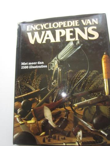 Encyclopedie van WAPENS. (Nederlandse tekst)