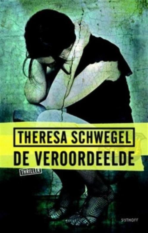 Theresa Schwegel- De Veroordeelde- nieuw boek, Boeken, Thrillers, Nieuw, Verzenden