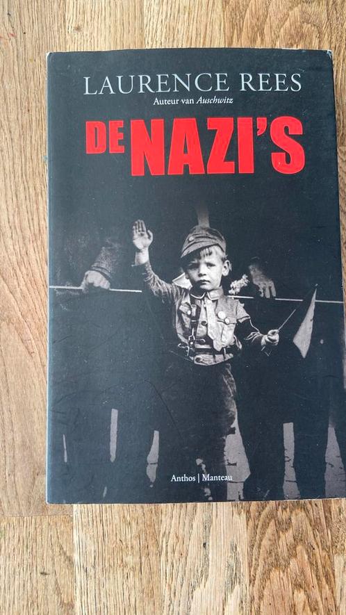 Laurence Rees - De Nazi's, Boeken, Overige Boeken, Zo goed als nieuw, Ophalen of Verzenden