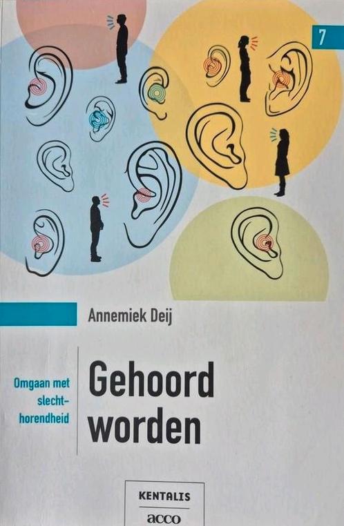 Annemiek Deij - omgaan met slechthorendheid, Boeken, Wetenschap, Zo goed als nieuw, Ophalen of Verzenden