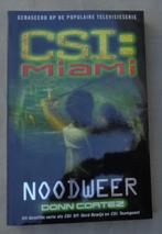 CSI MIAMI NOODWEER Donn Cortez PAPERBACK 2006 223p. boek Tel