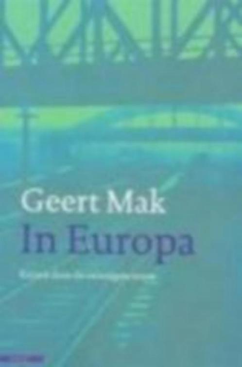 Geert mak: in europa, Boeken, Geschiedenis | Vaderland, Gelezen, Ophalen of Verzenden