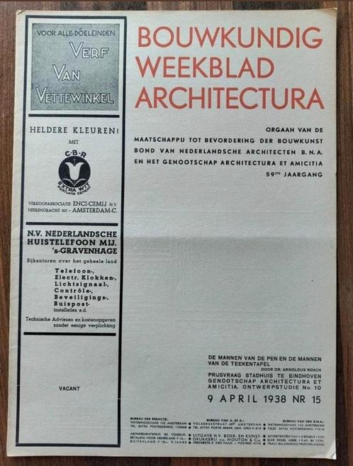 Bouwkundig Weekblad nr 15  (1938) oa Stadhuis Eindhoven, Boeken, Kunst en Cultuur | Architectuur, Gelezen, Architectuur algemeen